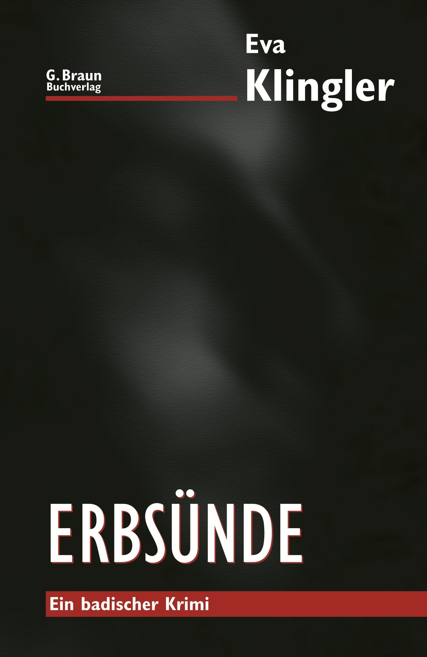 Erbsünde: Ein badischer Krimi Contemporary literature