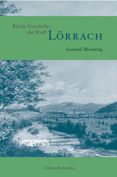 Kleine Geschichte der Stadt Lörrach Geology & Geography