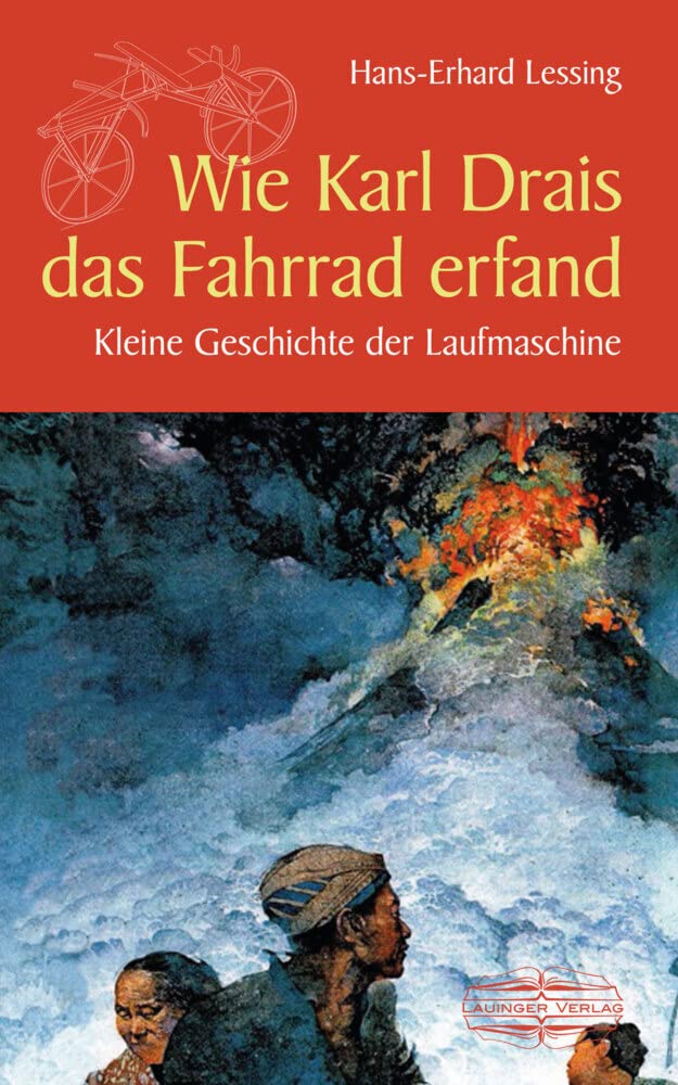 Wie Karl Drais das Fahrrad erfand Politics & History