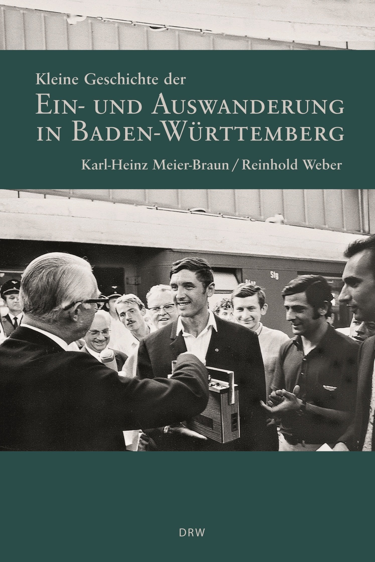 Kleine Geschichte der Ein- und Auswanderung in Baden-Württemberg Politics & History