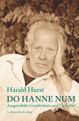 Do hanne num: Ausgewählte Geschichten und Gedichte Humour & Satire