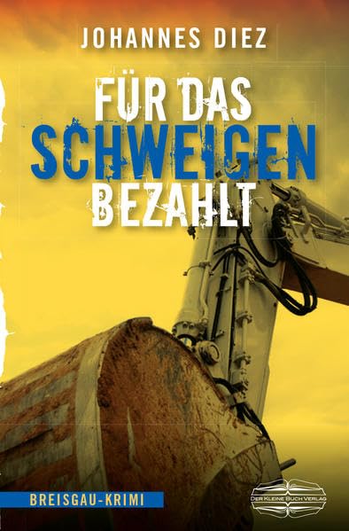 Fur das Schweigen bezahlt: Breisgau-Krimi Contemporary literature