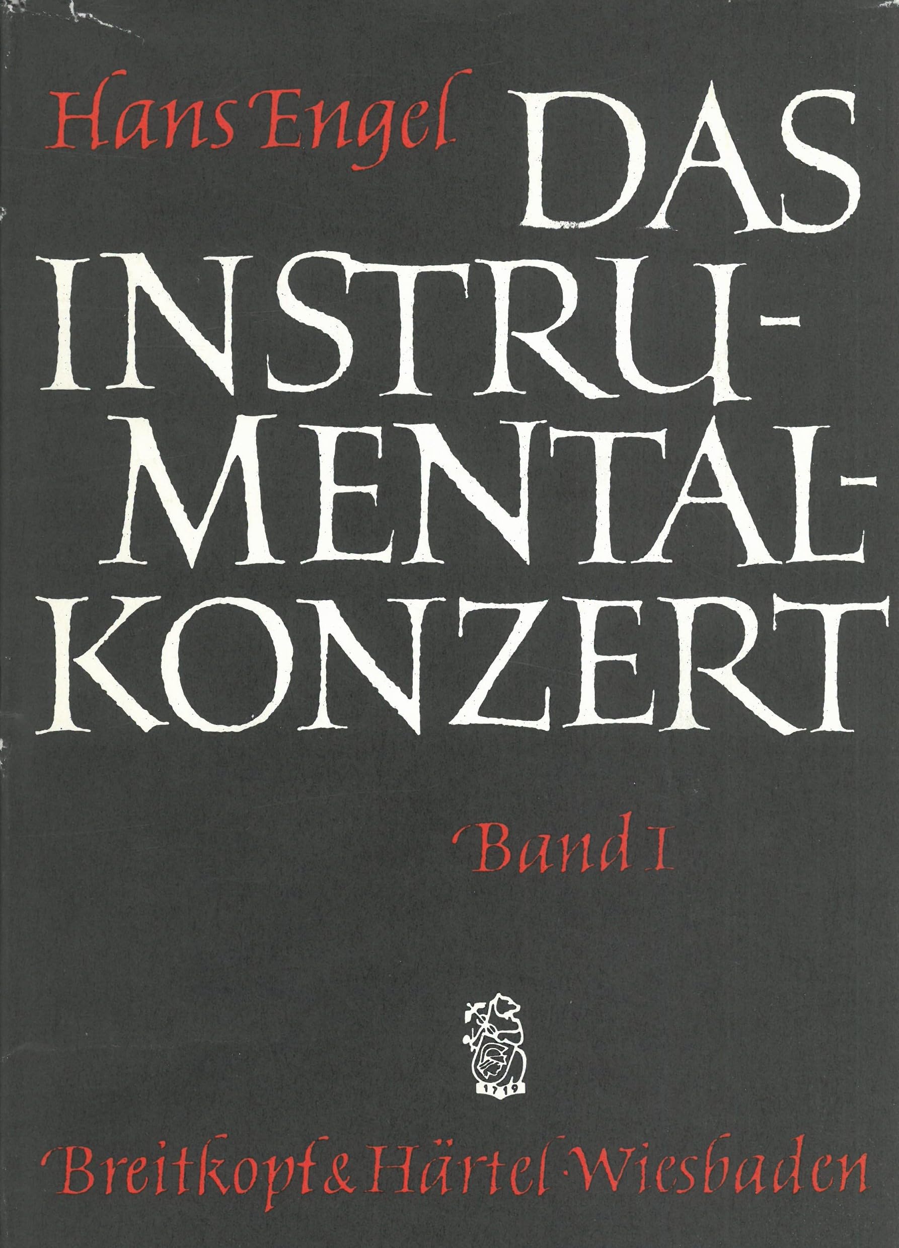Das Instrumentalkonzert, in 2 Bdn., Bd.1, Von den Anfängen bis gegen 1800 Arts & Music