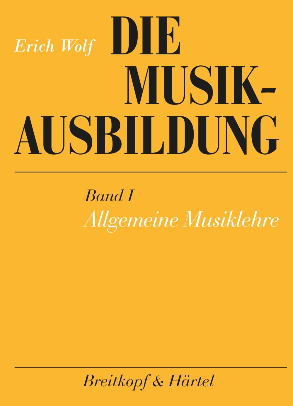 Die Musikausbildung I. Allgemeine Musiklehre Sheet Music