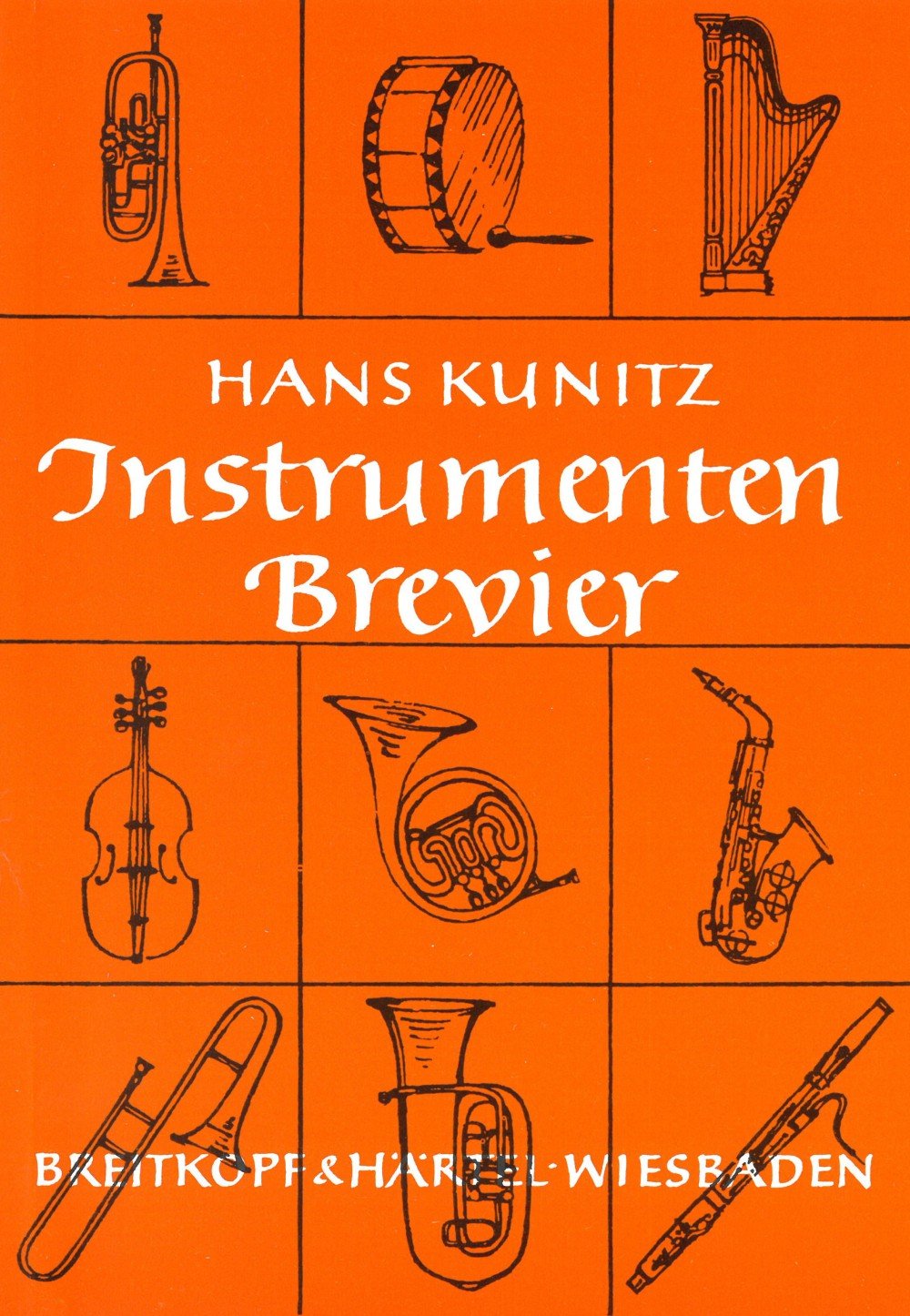 Instrumenten-Brevier - Handbuch zu Fragen des Gebrauchs der Instrumente (BV 50 ) Arts & Music
