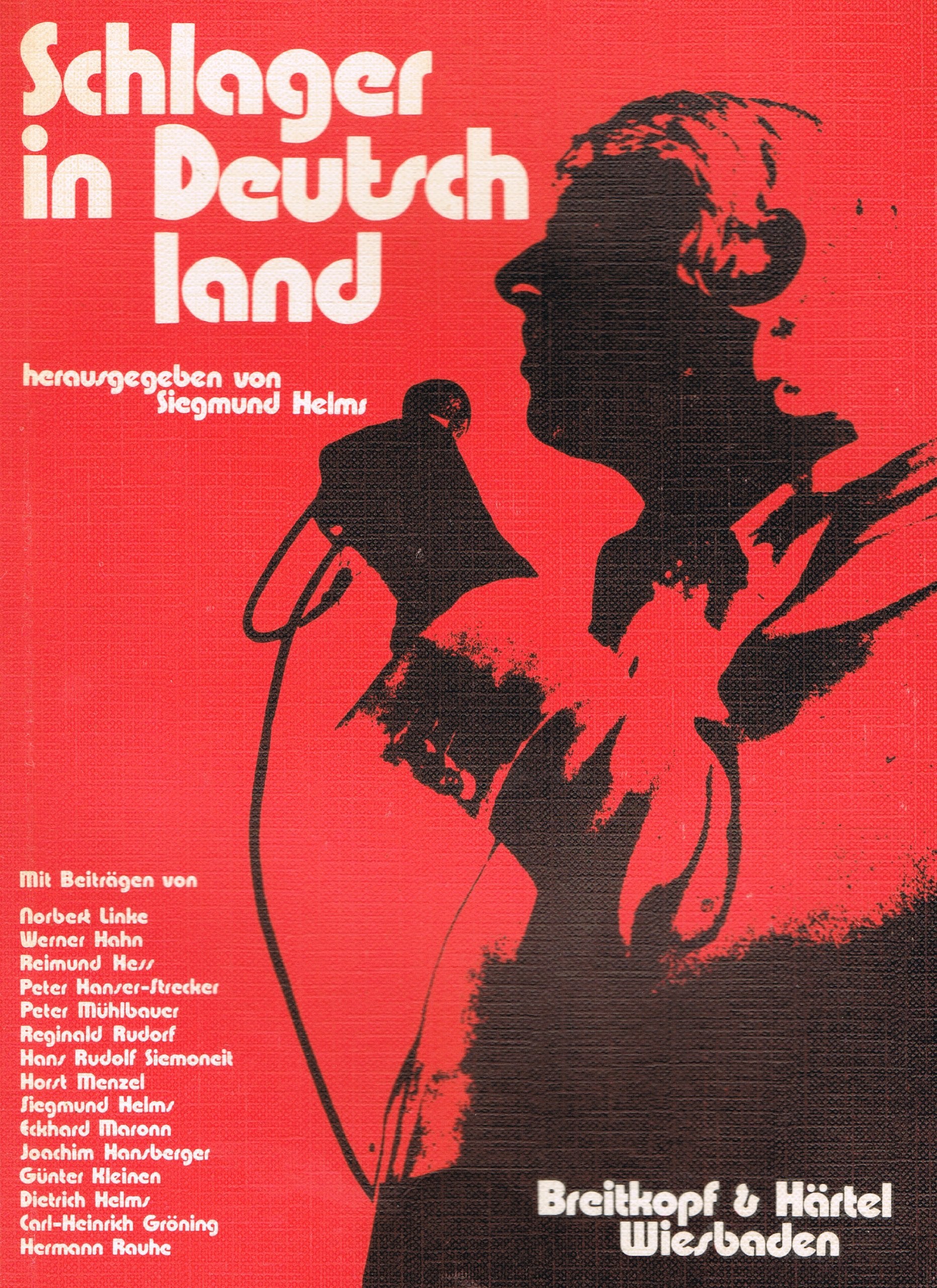 Schlager in Deutschland Beitr. z. Analyse d. Popularmusik u. d. Musikmarktes Books