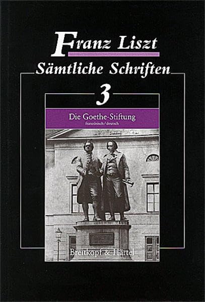 Sämtliche Schriften, 9 Bde., Bd.3, Die Goethe-Stiftung Arts & Music