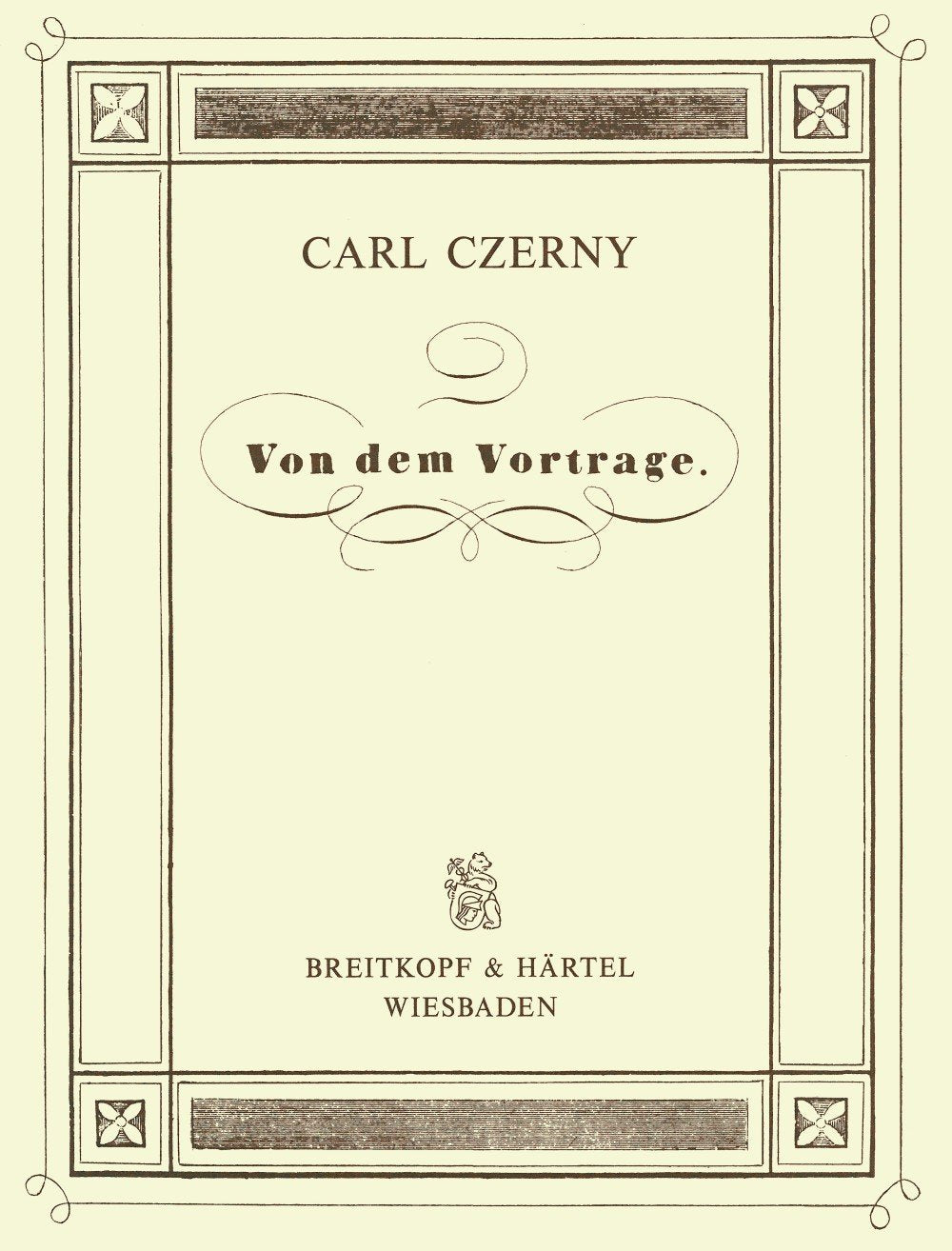 Von dem Vortrage - 3. Teil aus: 'Vollständige theoretisch-practische Pianoforte-Schule' (BV 243 ): 3. Teil aus "Vollständige theoretisch-practische Pianoforte-Schule" op. 500 Arts & Music