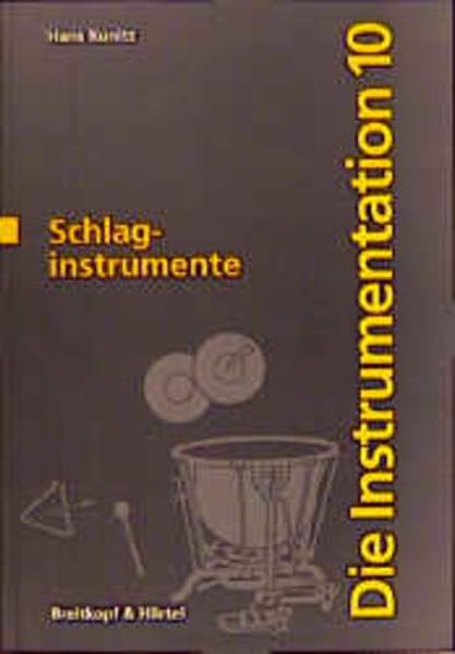 Die Instrumentation Teil 10: Schlaginstrumente (BV 1021) Arts & Music