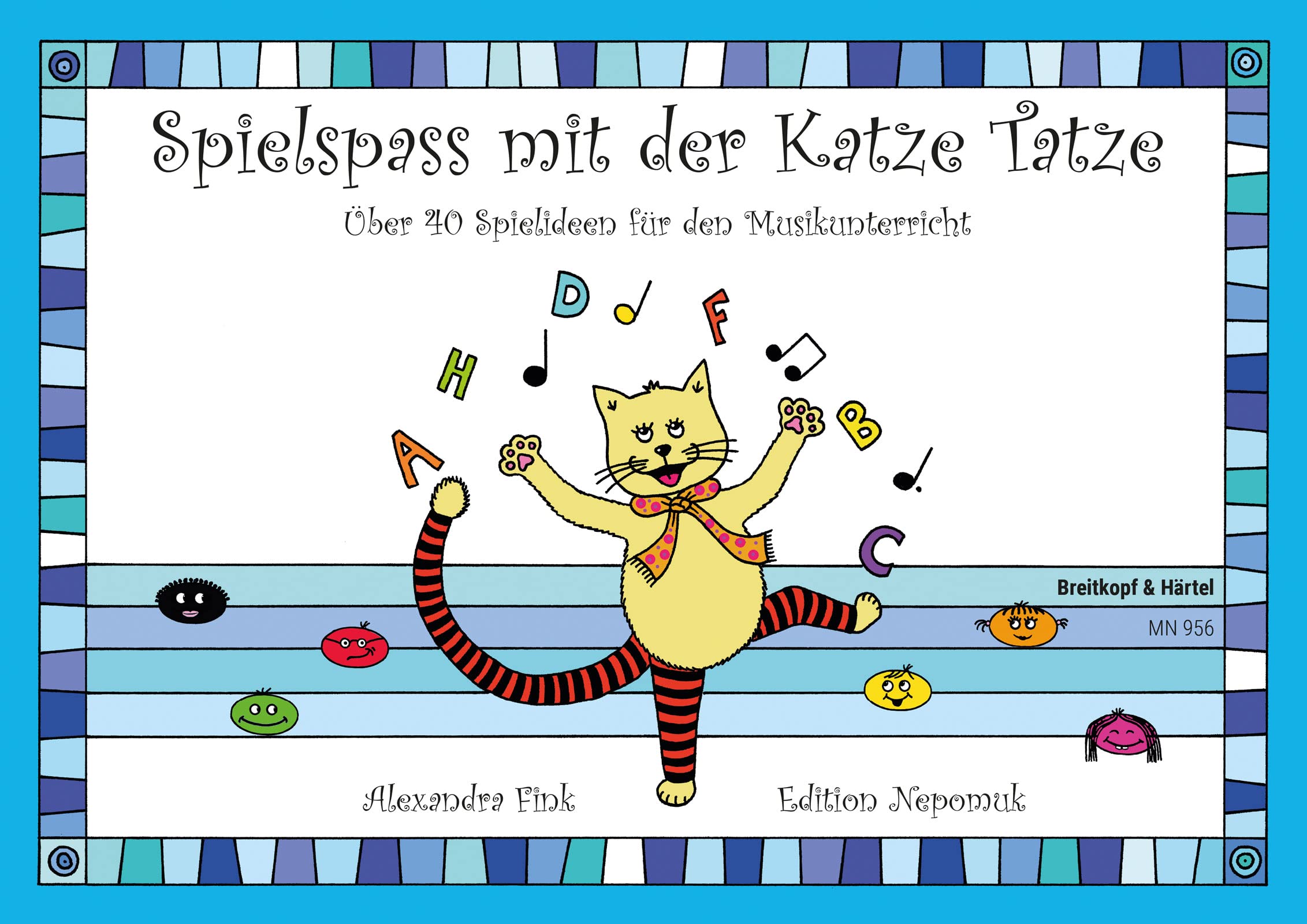 Spielspass mit der Katze Tatze - Über 40 Spielideen für den Musikunterricht (MN 956) Arts & Music