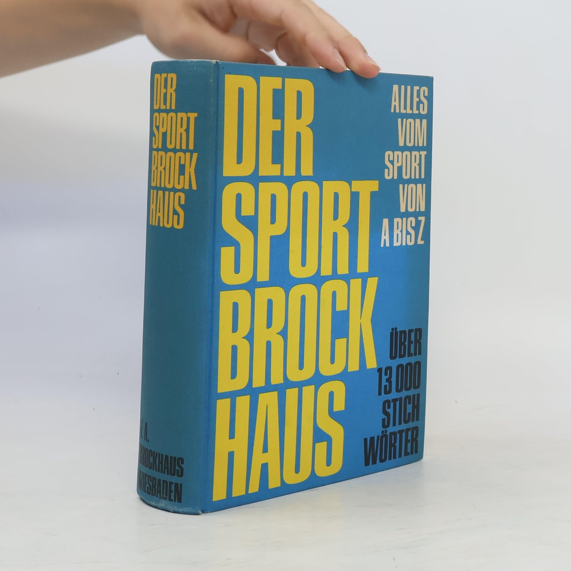 Der Sport-Brockhaus : alles vom Sport von A-Z , Zeittaf. u. Statistiken Books