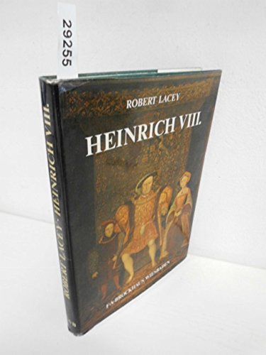 Heinrich VIII. Macht und Leidenschaft eines Königs Politics & History