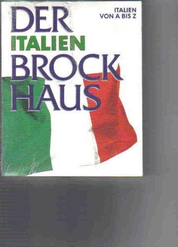 Brockhaus. Italien- Brockhaus. Italien von A bis Z Reference Books