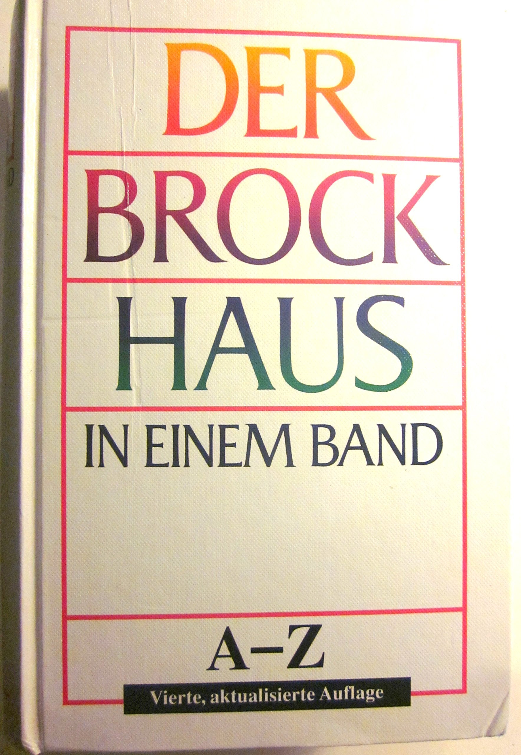 Der Brockhaus in einem Band. Neu von A bis Z Reference Books