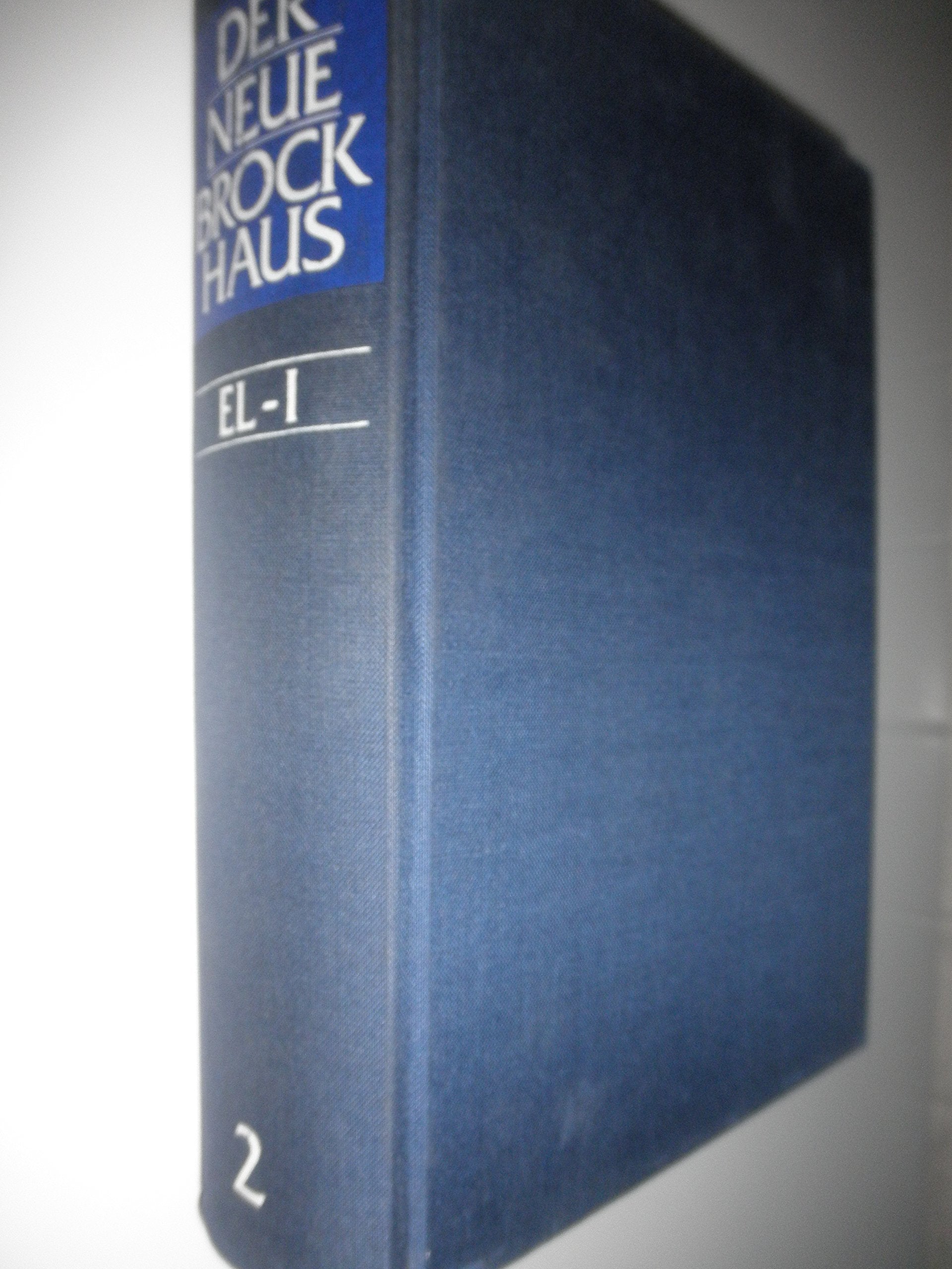 Der neue Brockhaus / Lexikon und Wörterbuch in fünf Bänden / 7. völlig neubearbeitete Aufl. / hier: Band 2 EL-I Reference Books