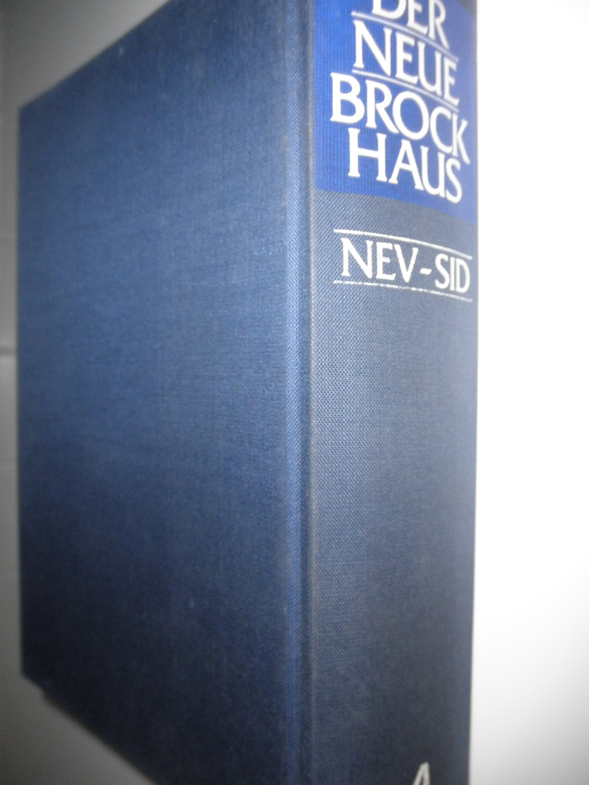 Der neue Brockhaus / Lexikon und Wörterbuch in fünf Bänden / 7. völlig neubearbeitete Aufl. / hier: Band 4 Nev-Sid Reference Books