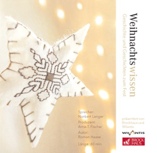 Weihnachtswissen - Geschichte und Geschichten zum Fest Books