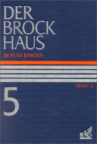 Der Brockhaus in 5 Bänden (10. A.) - Band 5: SHAP-Z General education