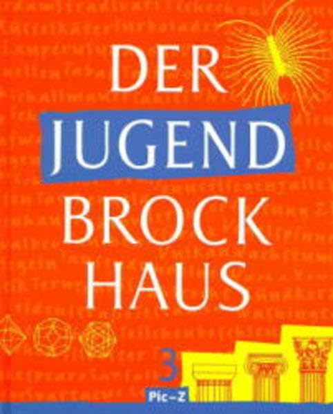 Der Jugendbrockhaus / Pflichtfortsetzung: Der Jugend-Brockhaus, 3 Bde., Bd.3, Pic-Z Business & Technology