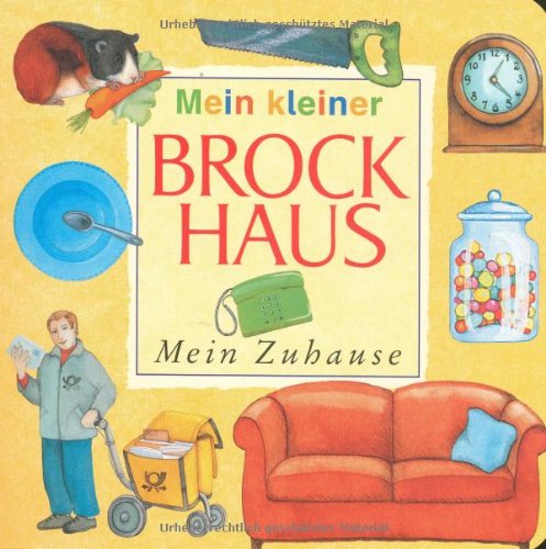 Mein kleiner Brockhaus / Mein Zuhause Essays & Short Stories