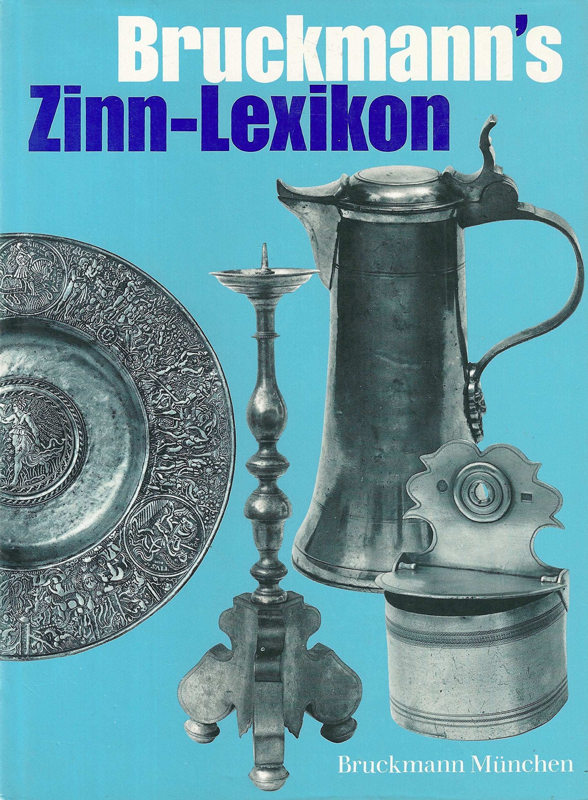 Bruckmann's Zinn-Lexikon Professional & Reference Books