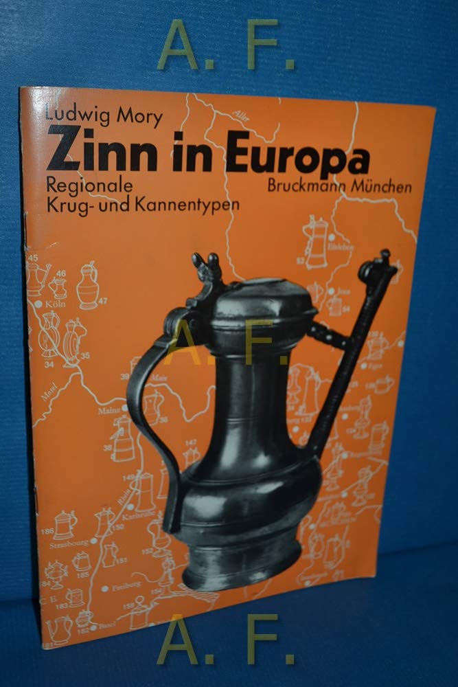 Zinn in Europa. Regionale Krug- und Kannentypen Professional & Reference Books