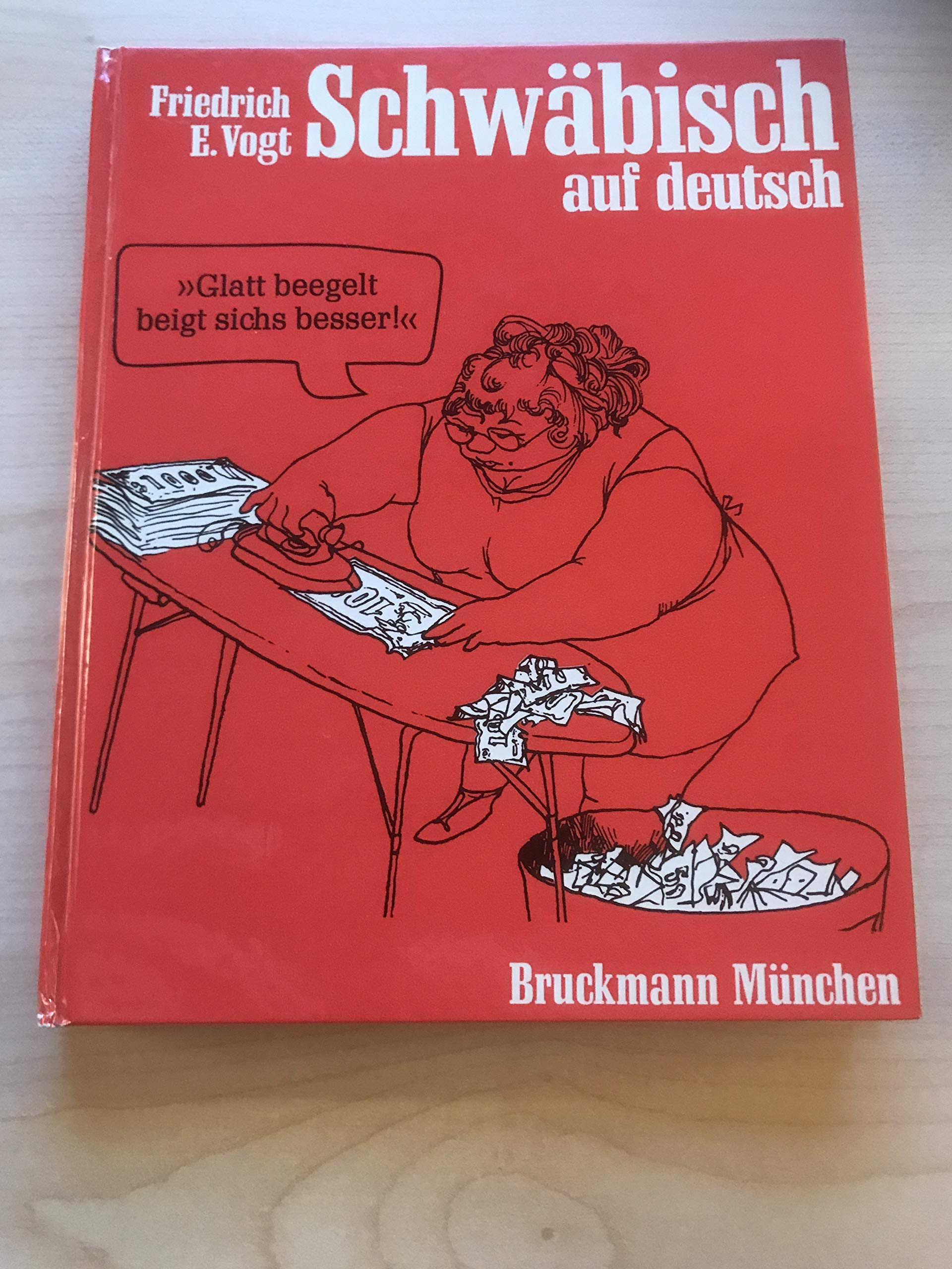 Schwäbisch auf deutsch. Herkunft und Bedeutung schwäbischer Wörter Reference Books