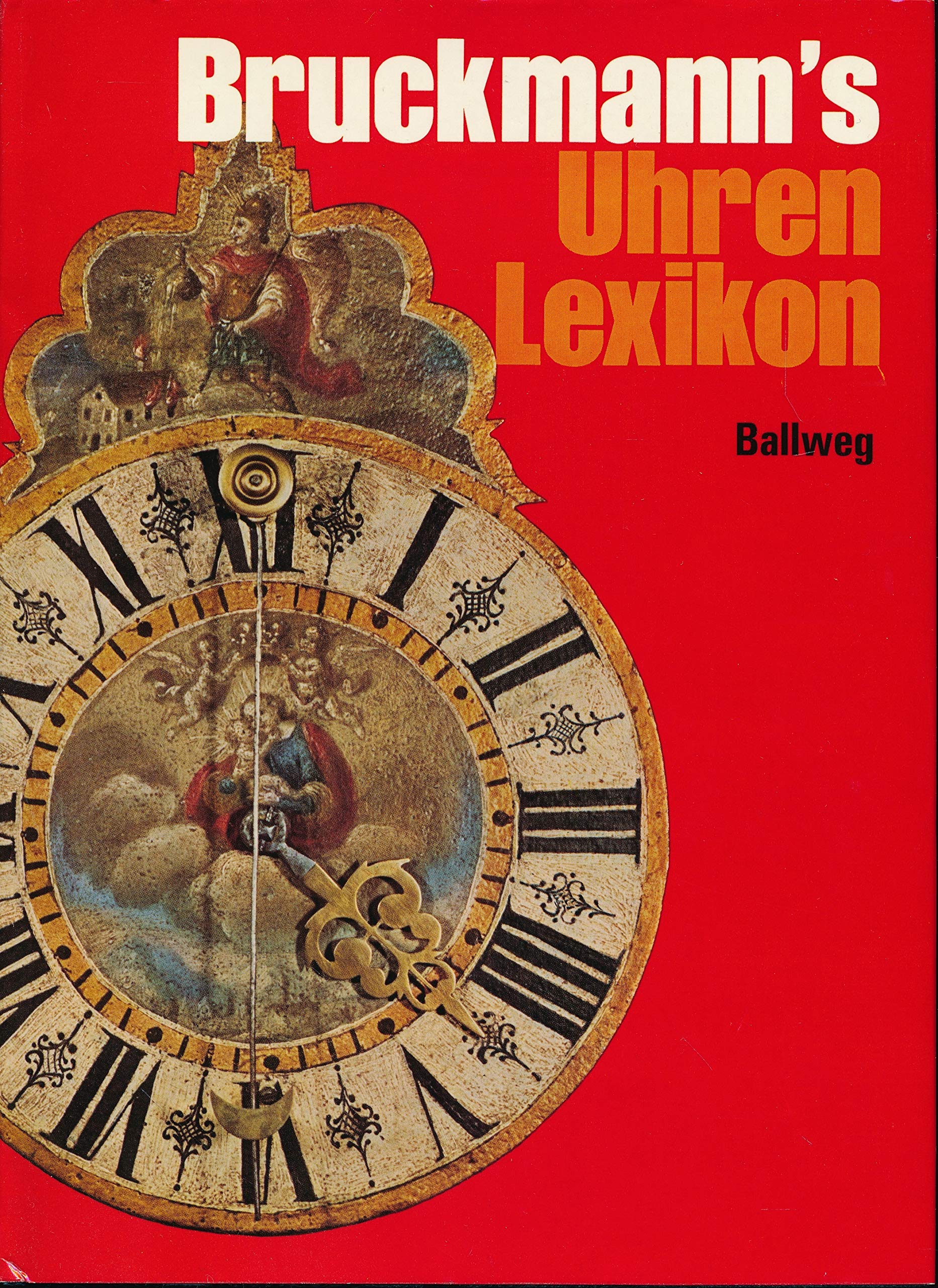 Bruckmanns Uhren-Lexikon Professional & Reference Books