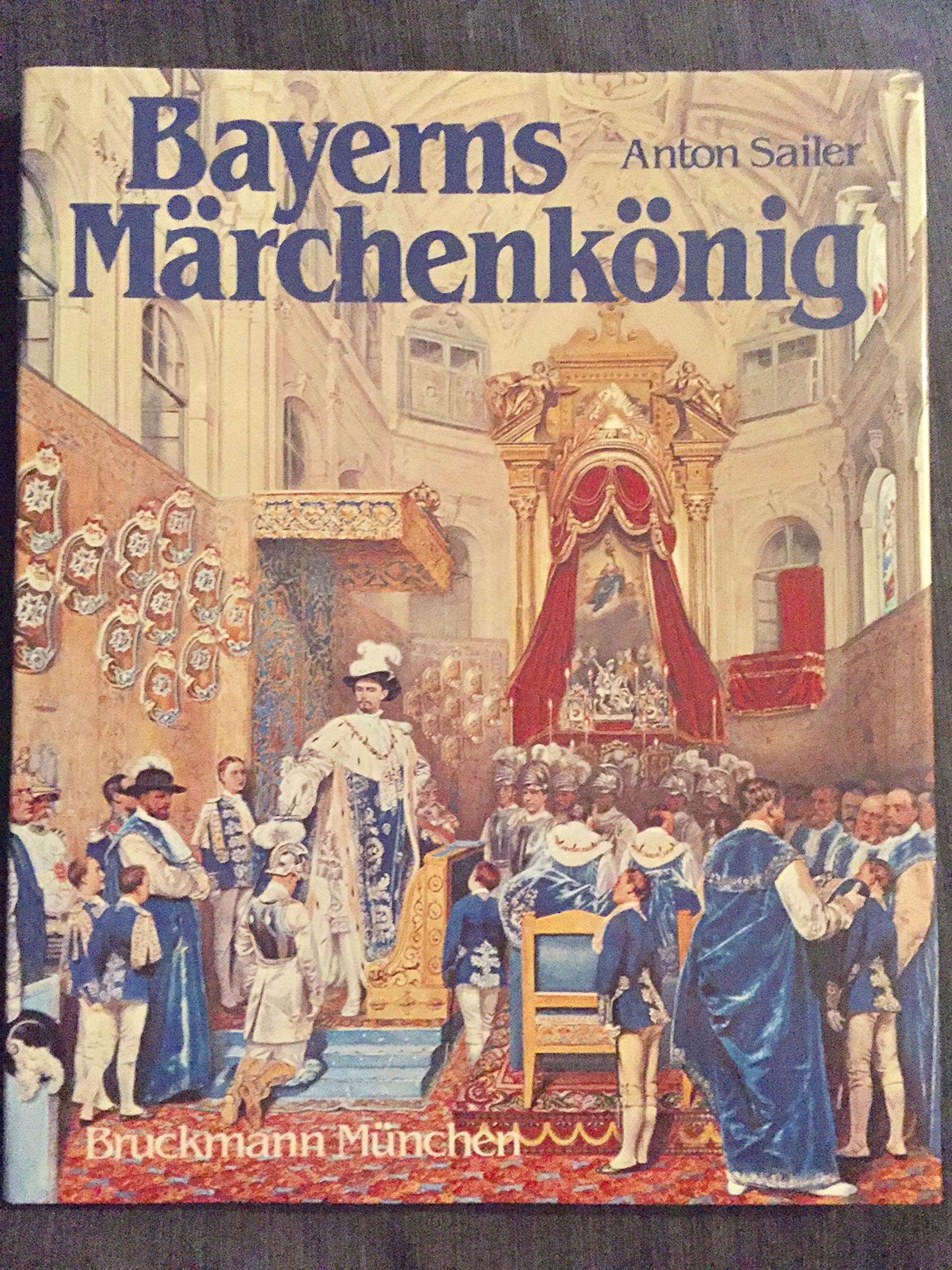 Bayerns Märchenkönig : d. Leben Ludwigs II. in Bildern. General education