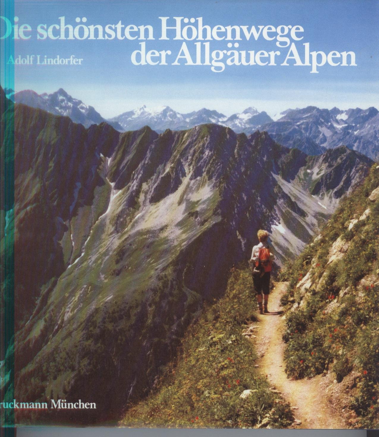 Die schönsten Höhenwege der Allgäuer Alpen Books