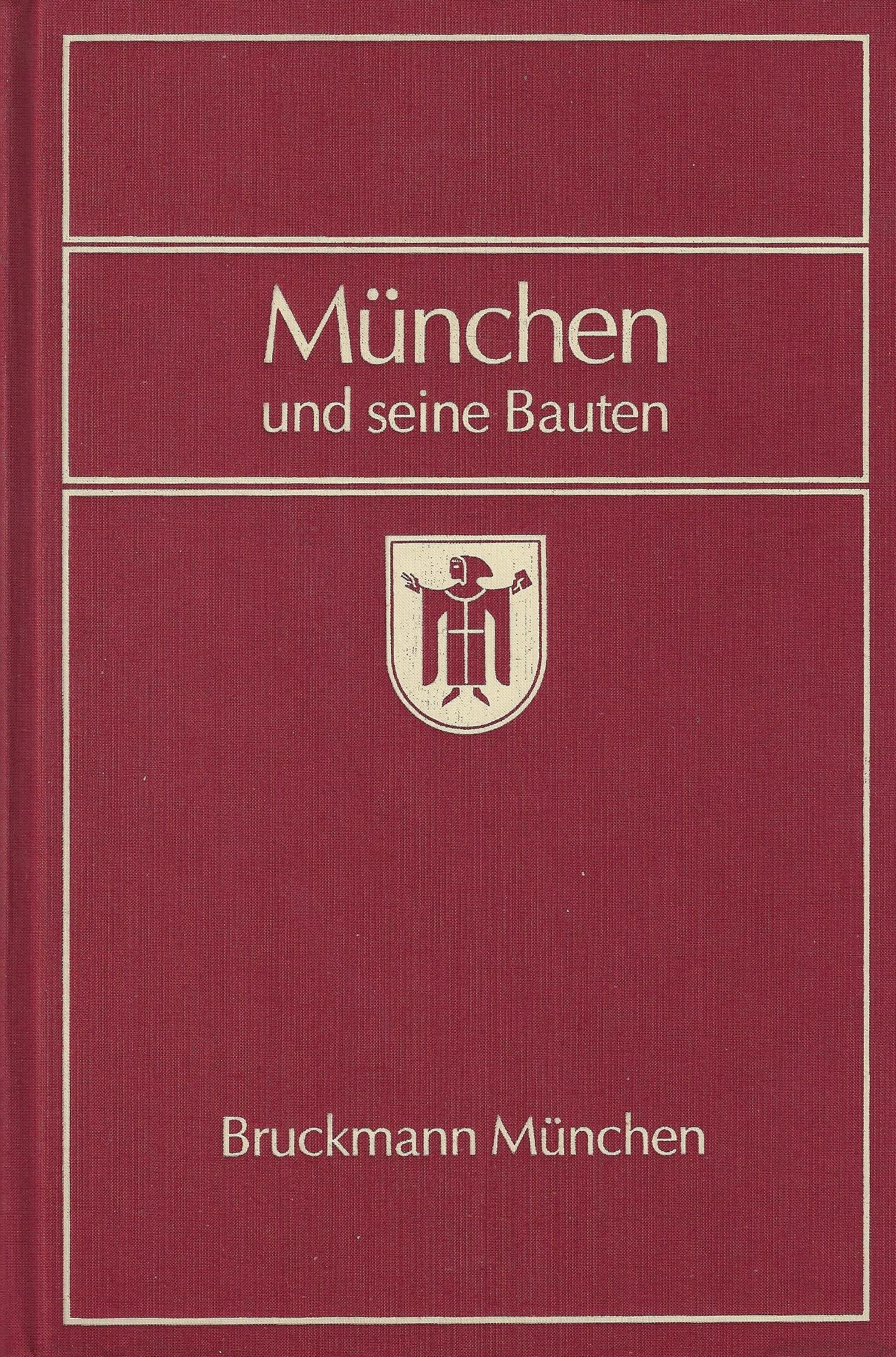 München und seine Bauten nach 1912 Business & Technology
