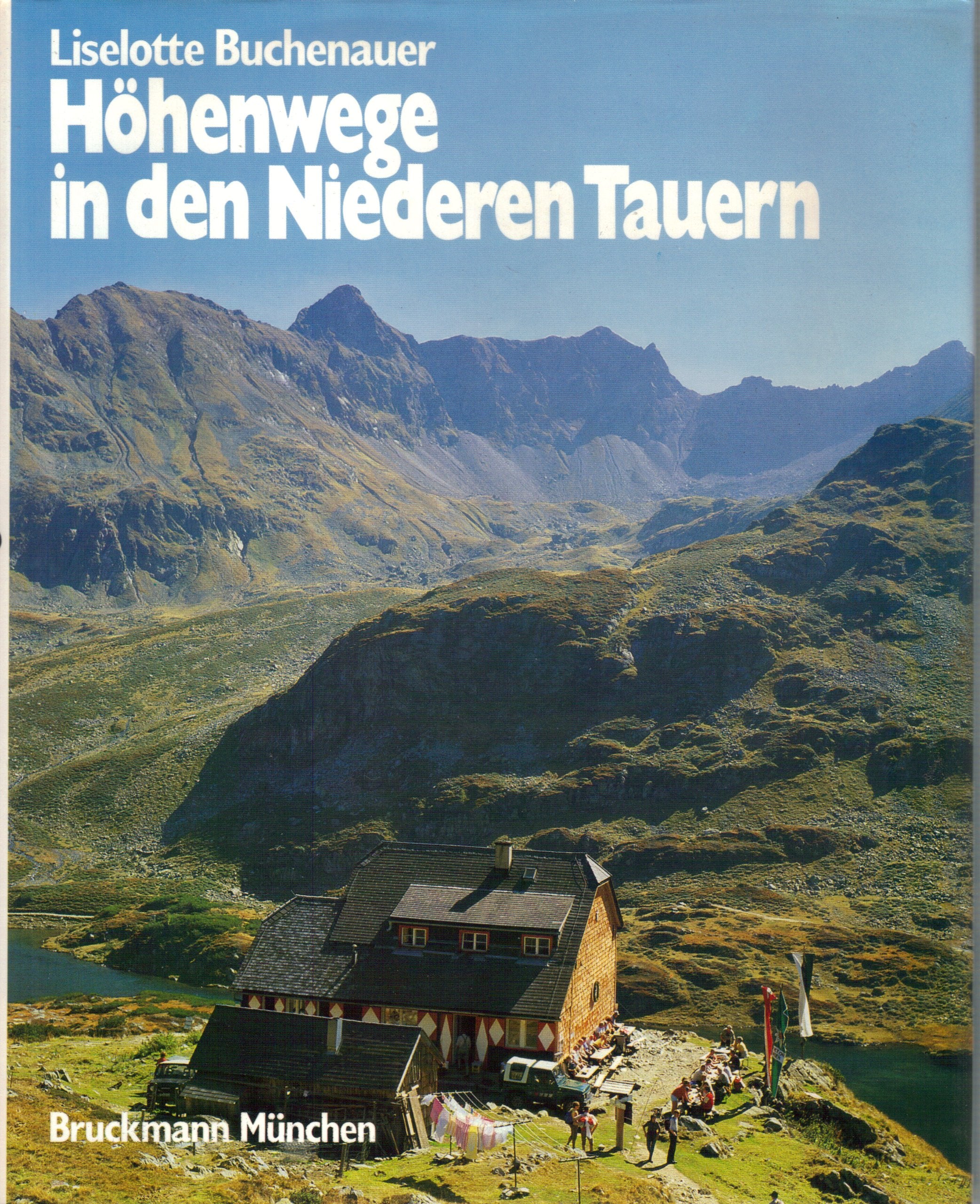 Höhenwege in den Niederen Tauern: Mit Schladminger und Radstädter Tauern Books