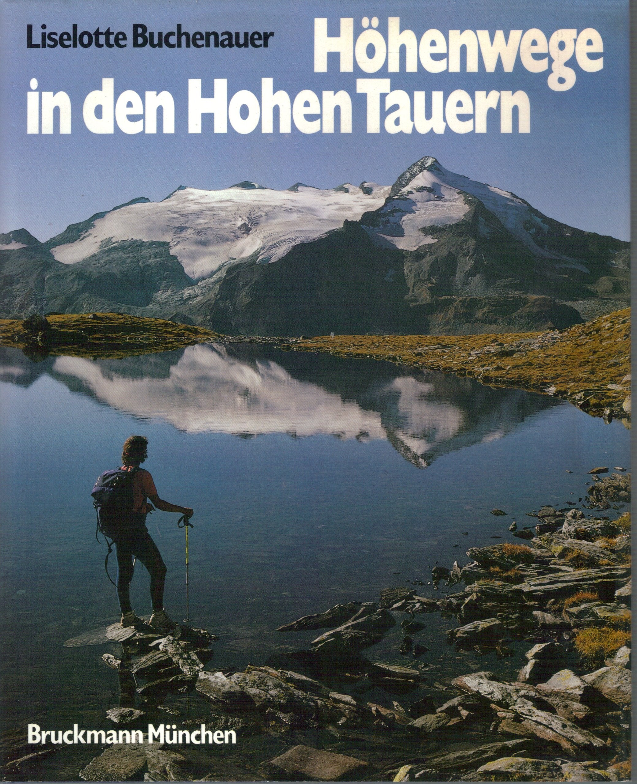 Höhenwege in den Hohen Tauern: Zwischen Ankogel und Grossvenediger Books