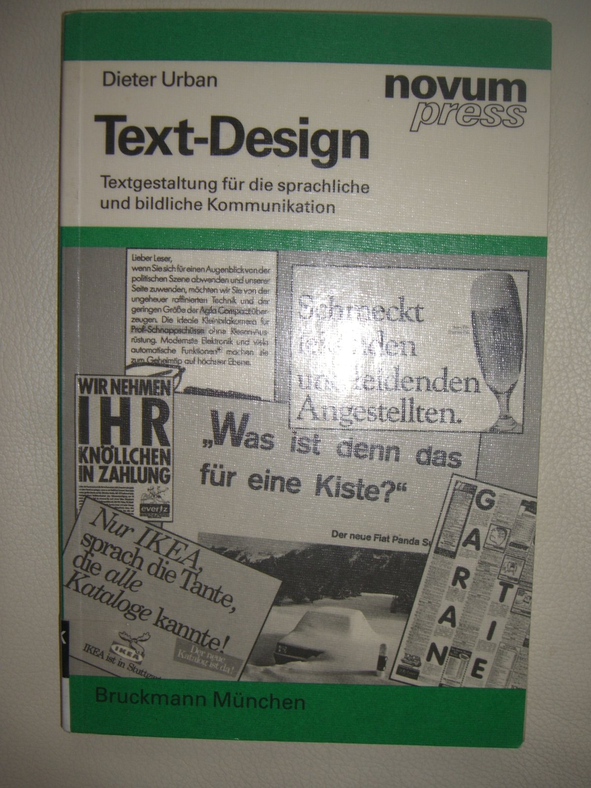 Text-Design - Textgestaltung für die sprachliche und bildliche Kommunikation Business, Finance & Career