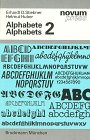 Alphabets: v. 2: A Type Specimen Atlas from A to Z (Alphabets: A Type Specimen Atlas from A to Z) book