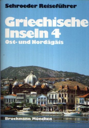Griechische Inseln 4. Ost- und Nordägäis. Books