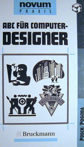 ABC für Computer-Designer (novum praxis) Film, Art & Culture