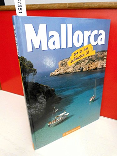 Mallorca. Wo es am schönsten ist Books