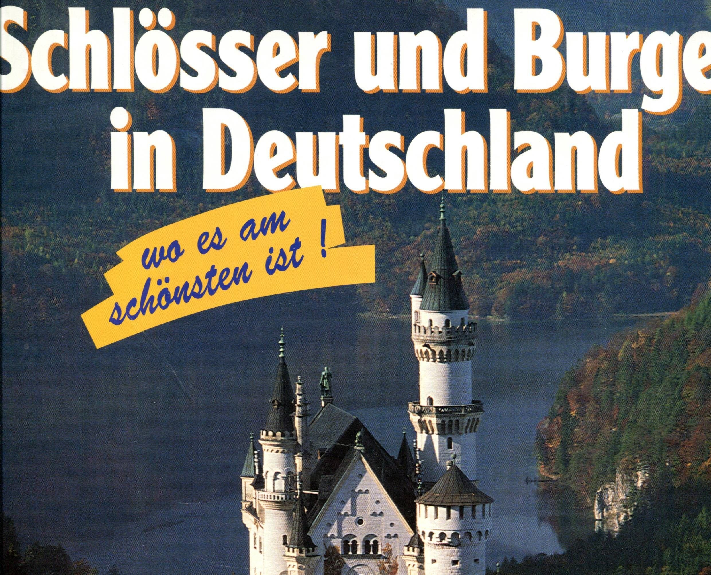 Schlösser und Burgen in Deutschland: Wo es am schönsten ist Travel