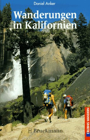 Wanderungen in Kalifornien (Erlebnis Wandern) Travel