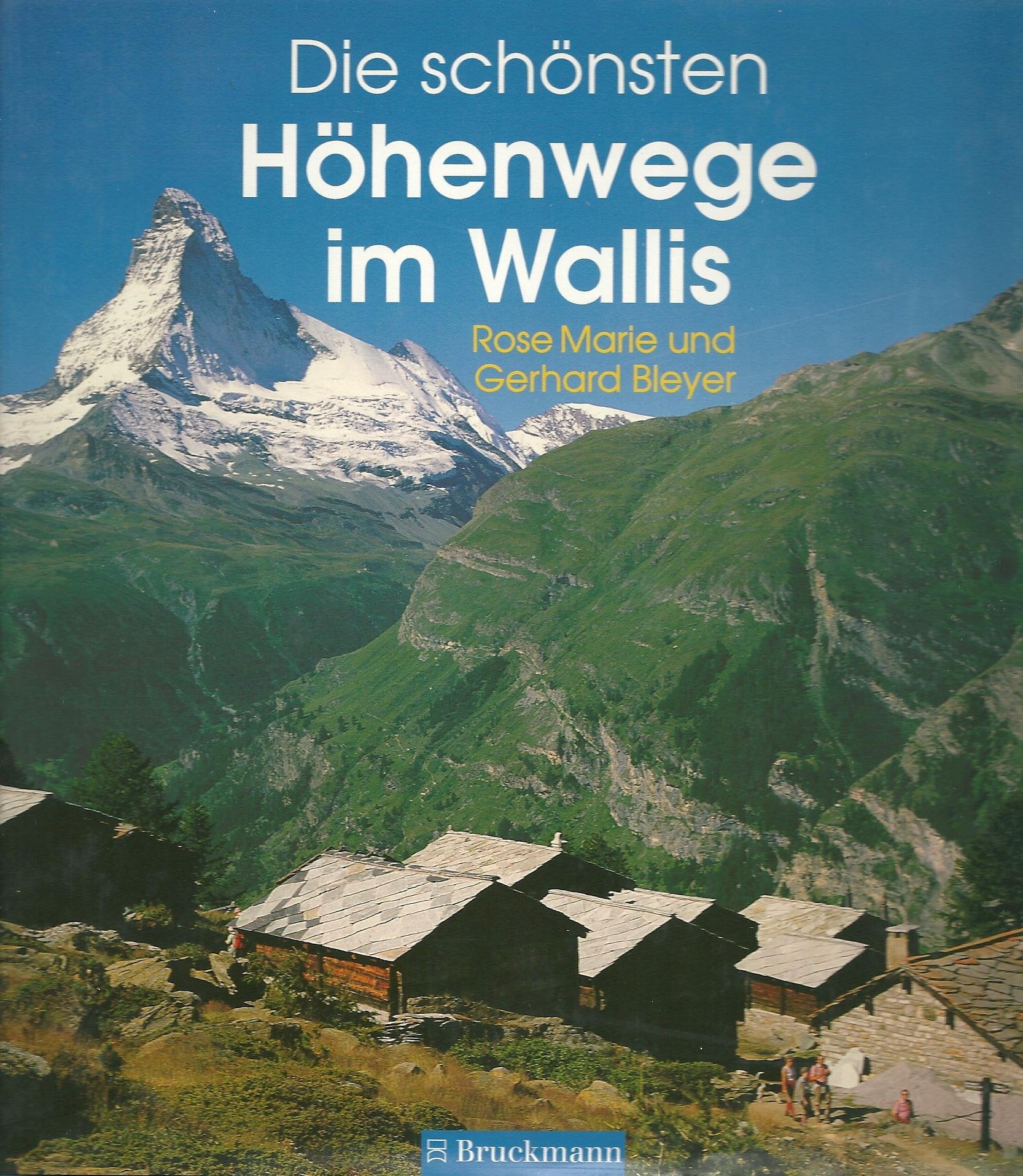 Die schönsten Höhenwege im Wallis Books