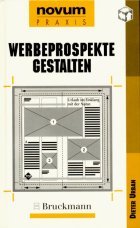 Werbeprospekte gestalten (novum praxis) Film, Art & Culture
