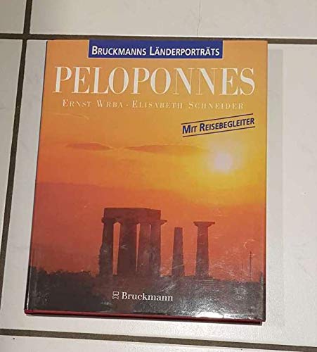 Peloponnes: Mit herausnehmbarem Reisebegleiter (Bruckmanns Länderporträts) Film, Art & Culture