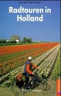Radtouren in Holland (Erlebnis Rad) Travel