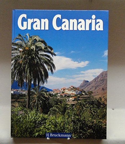 Gran Canaria. Wo es am schönsten ist Books