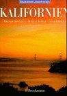 Kalifornien: Mit herausnehmbarem Reisebegleiter (Bruckmanns Länderporträts) Travel