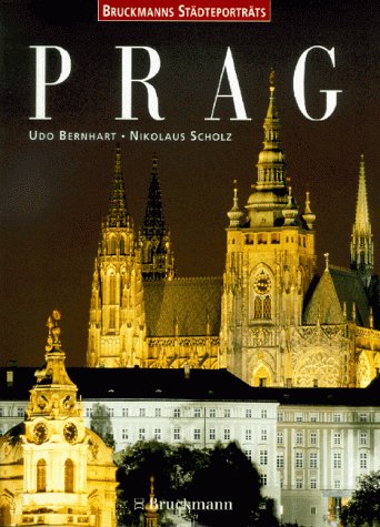 Prag: Mit herausnehmbarem Städtebegleiter (Bruckmanns Länderporträts) Travel