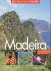 Madeira: Natur-Wanderführer (Bruckmanns Natur-Wanderführer) Travel