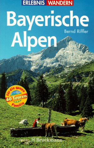 Bayerische Alpen (Erlebnis Wandern) Politics & Society