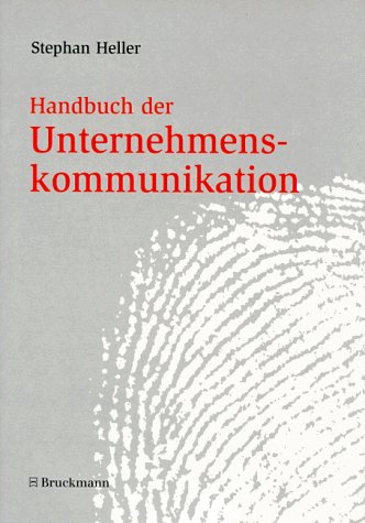 Handbuch der Unternehmenskommunikation (Livre en allemand) book